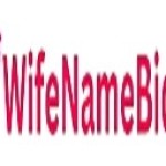 Wife Name Bio Profile Picture