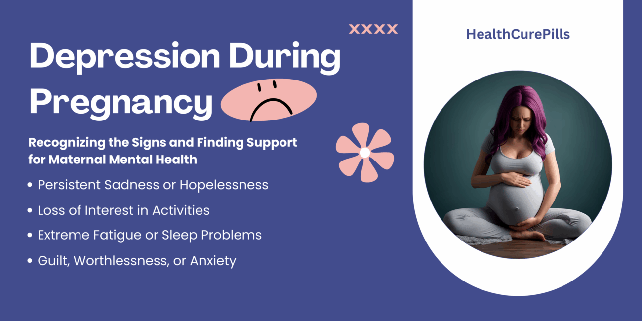 Depression During Pregnancy - HealthCurePills