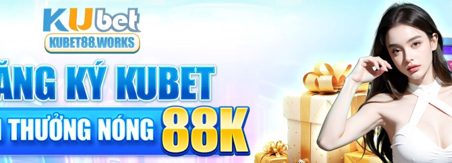 Kubet88 Works Cover Image