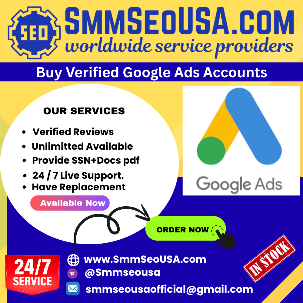 "Buy Verified Google Ads Accounts Find us at Email:SmmSeousaofficial@gmail.com WhatsApp:+60179689850 Telegram: @Smmseousa Buy Link:https://smmseousa.com/product/buy-verified-google-ads-accounts/  #buyGoogleAdsaccounts #buyverifiedGoogleAdsaccounts #GoogleAdsaccounts #verifiedGoogleAdsaccounts #GoogleAds #MachineLearning #DataScience #5G #100DaysOfCode #Python #Cybersecurity #BigData #AI #IoT #DeepLearning #ArtificialIntelligence #NLP #robots #Industry40 #tech #javascript30  "