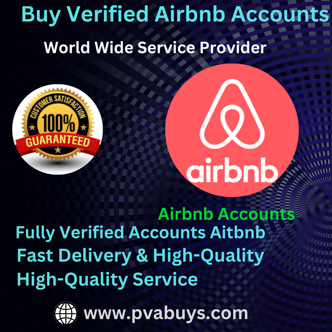 How to Buy Verified Airbnb Accounts  Online? 6 Trusted Sites 2026